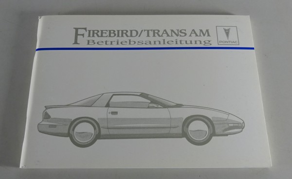 Betriebsanleitung / Handbuch Pontiac Firebird / Trans Am Stand 1995 - Deutsch -