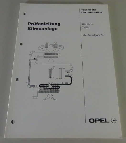 Werkstatthandbuch Prüfanleitung Opel Corsa B, Tigra Klimaanlage Modelljahr 1995