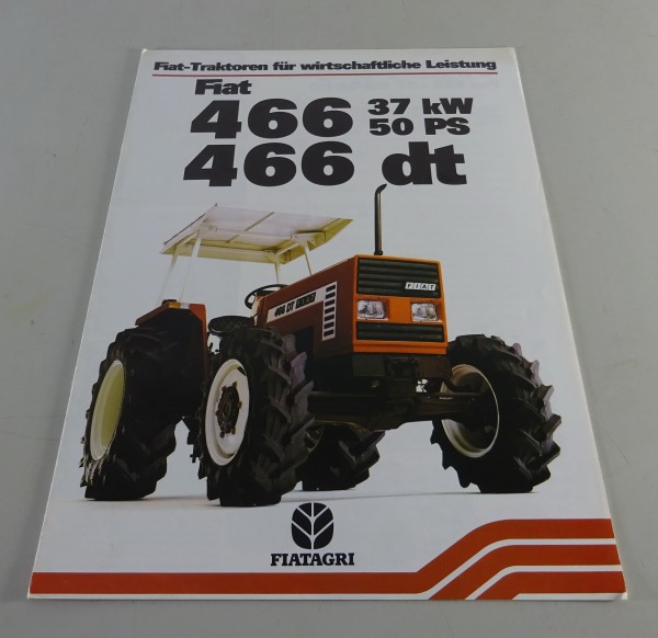 Prospekt / Broschüre Fiat - Traktoren Serie 466 / 466 DT - 37 kW / 50 PS