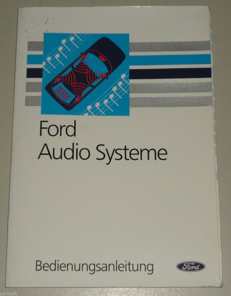 Betriebsanleitung FORD Audio 2002 / 2004 / 2014 / 2006 / 2008 / 2018 / 2028