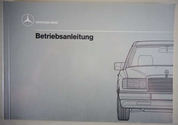 Betriebsanleitung Mercedes Benz W124 Diesel 200 D / 250 D / 300 D Stand 04/1989