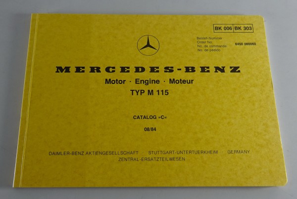 Bildkatalog Mercedes Benz Motor M 115 in W115 /8, W123 / Bremer T1, T2 von 1984
