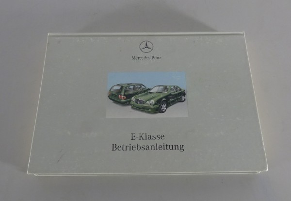 Betriebsanleitung Mercedes E-Klasse W210 E 200 240 280 320 + CDI etc. von 1/2000
