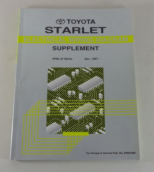 Workshop Manual Electrical Wiring Diagram Supplement Toyota Starlet from 12/1997