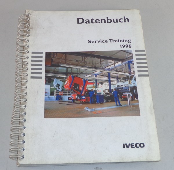 Technische Information Datenbuch Iveco Daily / EuroCargo / EuroTech etc von 1996