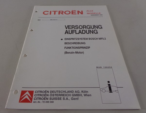 Werkstatthandbuch Citroen Versorgung / Aufladung Einspritzsystem Bosch MP 3.2