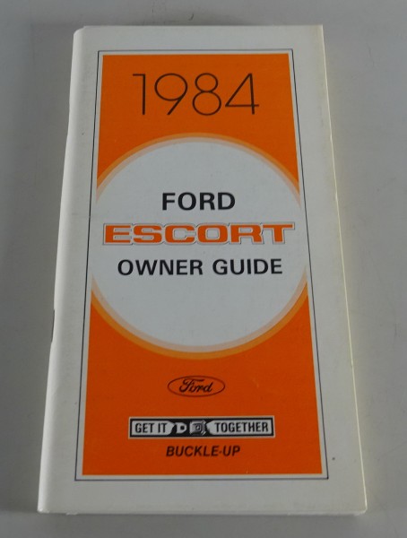 Owner´s Manual / Handbook Ford Escort USA Stand 1984