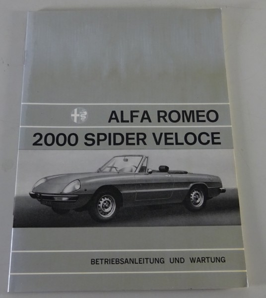 Betriebsanleitung / Handbuch Alfa Romeo Spider 2000 Fastback Stand 05/1978