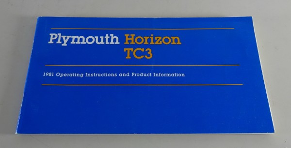 Owner´s Manual / Handbook Plymouth Horizon TC3 Stand 1981