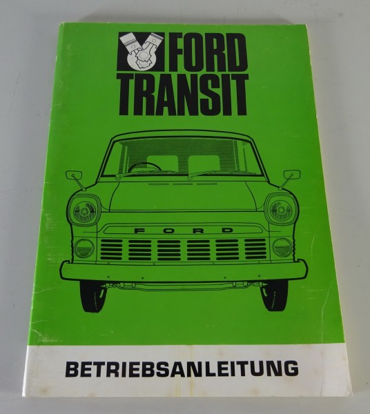 Betriebsanleitung / Handbuch Ford Transit Stand 08/1965