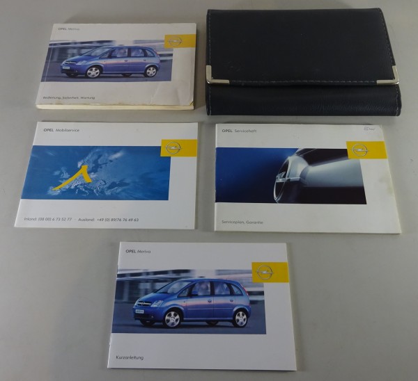 Bordmappe + Betriebsanleitung & Kurzanleitung Opel Meriva A von 09/2003