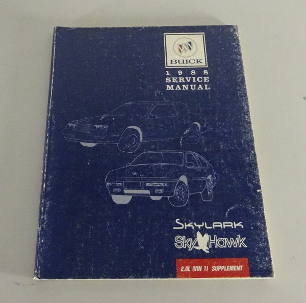 Workshop Manual Supplement Buick Skylark / Skyhawk from 1988