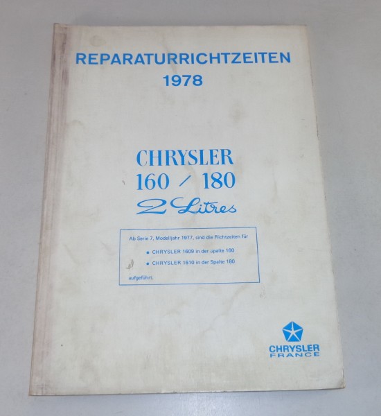 Reparaturrichtzeiten Chrysler 160 / 180 2 litres Stand 1978