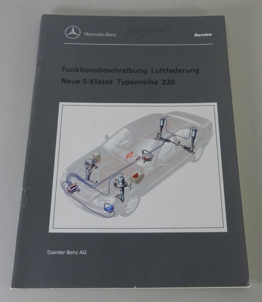 Werkstatthandbuch Funktion Mercedes Benz Luftfederung S-Klasse W220 von 08/98