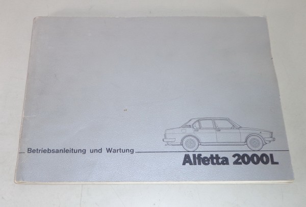 Betriebsanleitung Alfa Romeo Alfetta 2000L Stand 12/1978