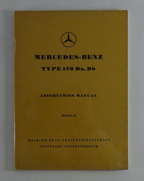 Betriebsanleitung Mercedes Typ 170 Da Db W 136 Stand 1953 top Zustand !