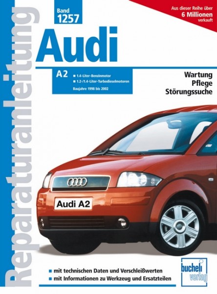 Audi A2 - Baujahre 1998 bis 2002