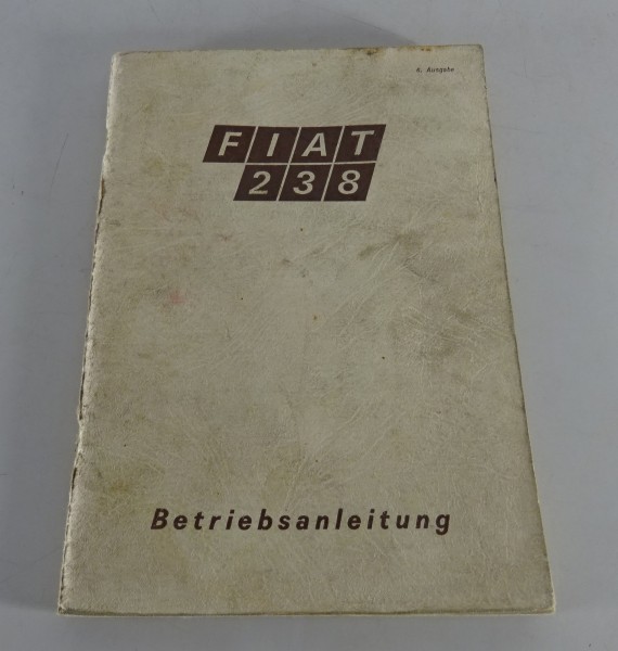 Betriebsanleitung / Handbuch Fiat 238 Stand 12/1978