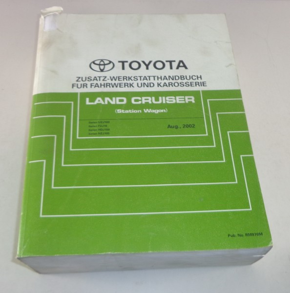 Werkstatthandbuch Toyota Land Cruiser Station Wagon Nachtrag Stand 08/2002