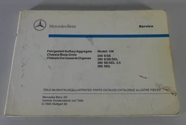 Bildkatalog Teilekatalog Mercedes Benz W108 Fahrgestell Stand 02/1990