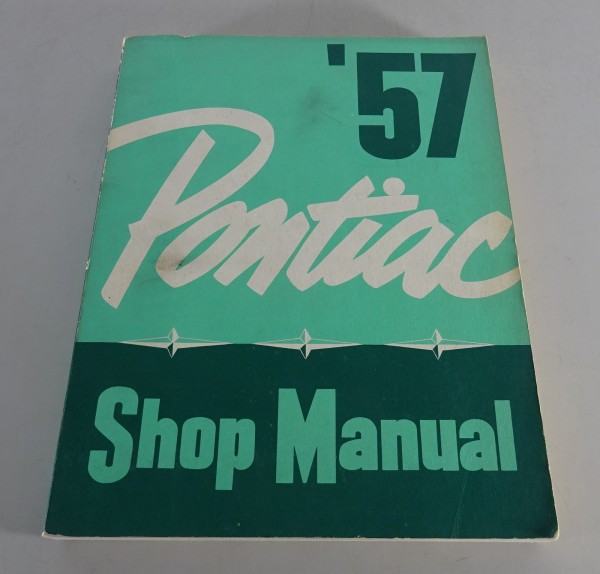 Workshop Manual Pontiac Star Chief / Chieftain / Deluxe + Custom Stand 1957