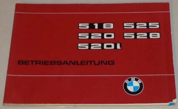 Betriebsanleitung BMW 5er E12 518 520 520i 525 528 von 08/1976