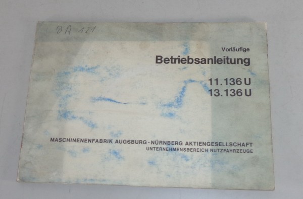 Betriebsanleitung / Handbuch MAN 11.136 U / 13.136 U von 03/1972