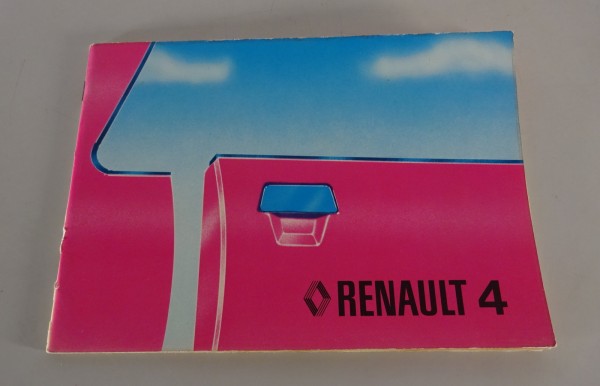 Manuel d'utilisation / Manuel Renault R4 État en 07/1979