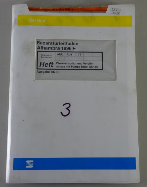 Werkstatthandbuch Seat Alhambra ab 1996 Direkteinspritz- + Vorglühanlage 06/2000