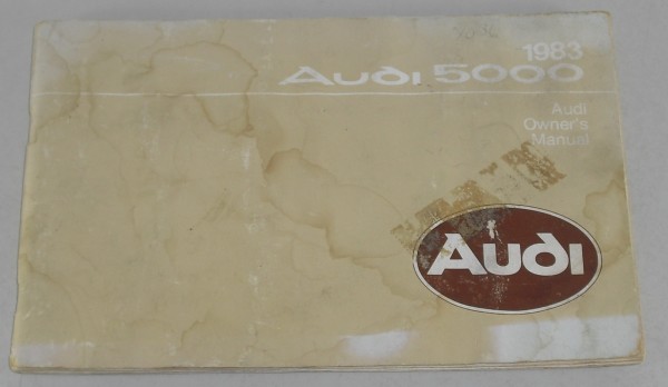 Betriebsanleitung / Owner´s Manual Audi 5000 C2 Typ 43, von 1983