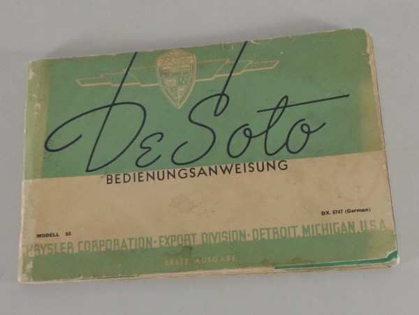 Betriebsanleitung / Handbuch De Soto Modell 55 Stand 1938 deutsch