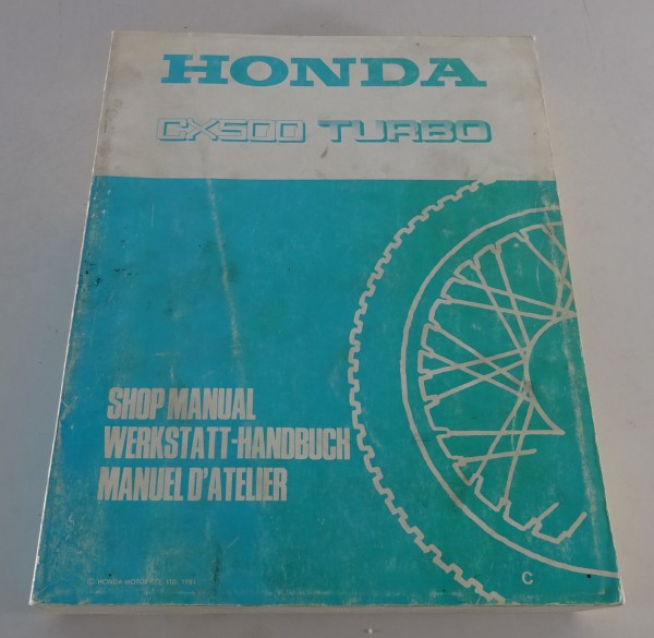 Werkstatthandbuch / Workshop Manual Honda CX 500 Turbo Typ PC03 Stand 1981