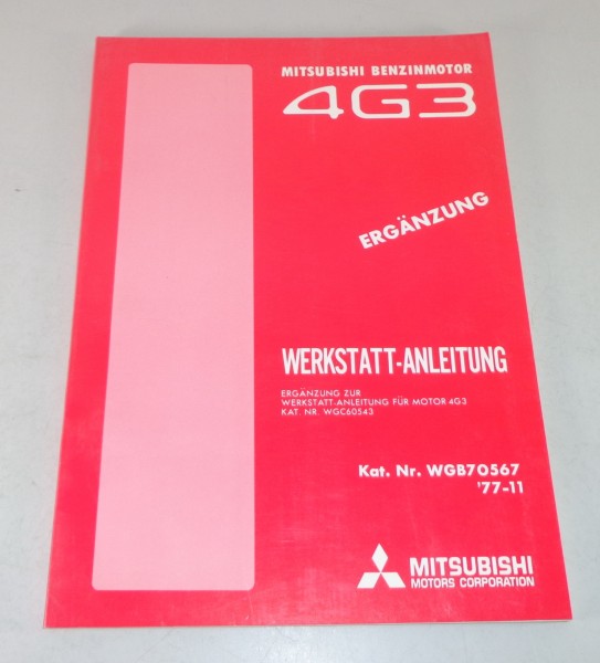 Werkstatthandbuch Mitsubishi Benzinmotor 4G3 Colt Lancer Galanz Sapporo von 1977