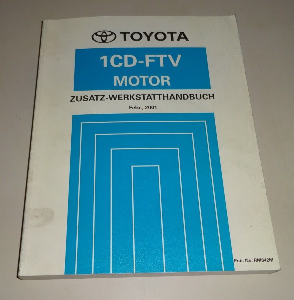 Werkstatthandbuch Toyota 2,0 D-4D 1CD-FTV Motor Toyota Previa Stand 02/2001