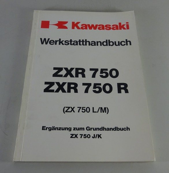 Werkstatthandbuch Nachtrag Kawasaki ZXR 750 + ZXR 750 R (ZX 750 L/M) von 05/1993