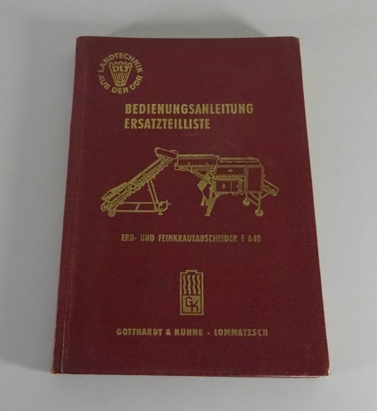 Betriebsanleitung / Handbuch Erd- und Feinkrautabscheider E 640 Stand 5/1969