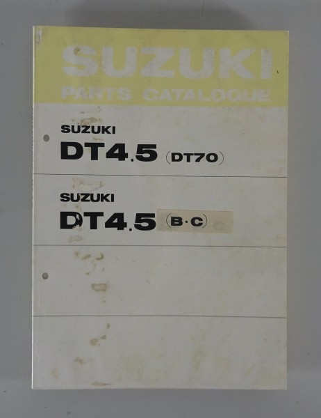 Teilekatalog / Parts Catalogue Suzuki DT 4.5 (DT70) / DT 4.5 B·C Stand 09/1976