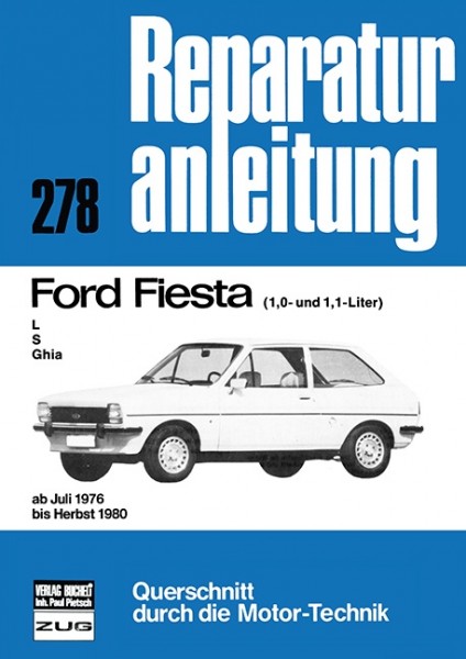 Ford Fiesta L / S / Ghia (1,0- und 1,1-Liter)