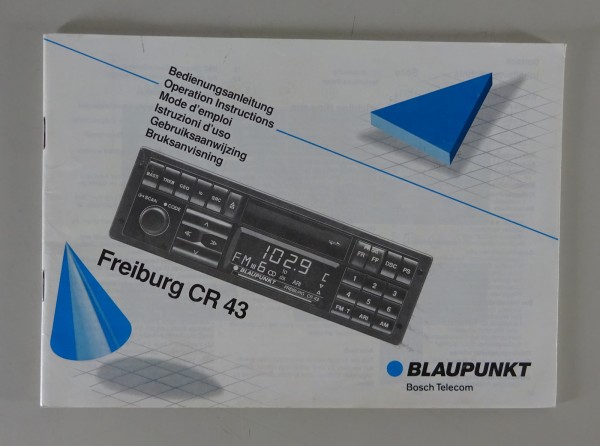 Betriebsanleitung Blaupunkt Autoradio Freiburg CR 43 Stand 06/1992