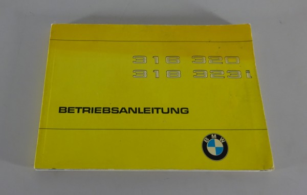 Betriebsanleitung / Handbuch BMW 3er E21 316 / 318 / 320 / 323i Stand 07/1979