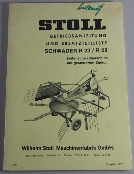 Teilekatalog / Betriebsanleitung Stoll Heurex R 23/28 Seitenschwadmaschine 1972