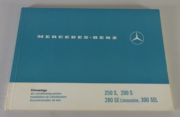 Betriebsanleitung Klimaanlage Mercedes-Benz W108 / W109 Stand 03/1968