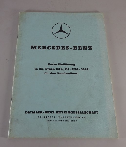 Werkstatthandbuch Mercedes-Benz W120 W105 W180 W189 Einführung Kundendienst