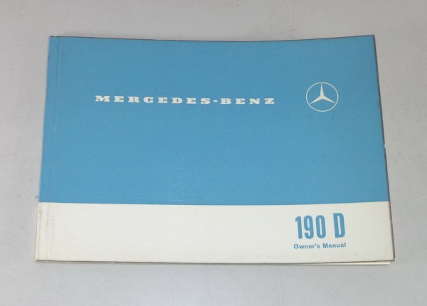 Betriebsanleitung / Owner's Manual Mercedes W110 Heckflosse Diesel 190/ 190 Dc