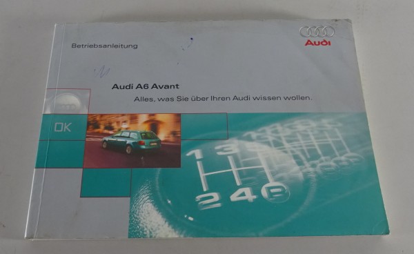 Bedienungsanleitung / Handbuch Audi A6 Avant Typ C5 incl. Quattro Stand 10/1998