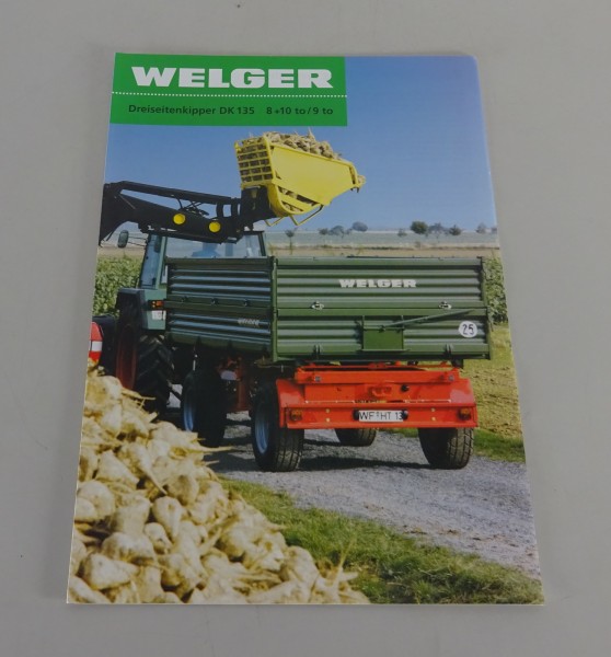 Prospekt / Broschüre Welger Dreiseitenkipper DK 135 8 & 10t / 9t Stand 04/1997