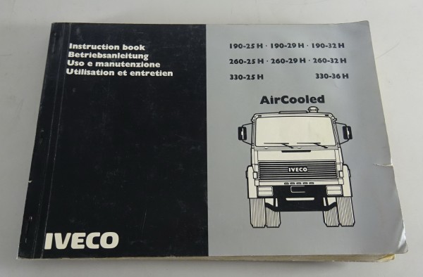 Betriebsanleitung / Handbuch LKW Iveco 190-25 H - 330-36 H Stand 08/1982