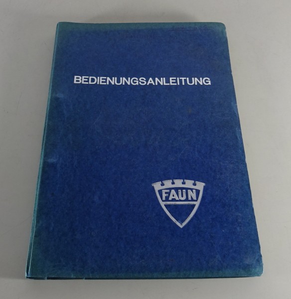 Betriebsanleitung / Handbuch Faun L908 ATW Stand 1963