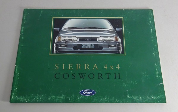 Prospekt / Broschüre Ford Sierra 4 x 4 Cosworth 220 PS Baujahr 1987 - 1990