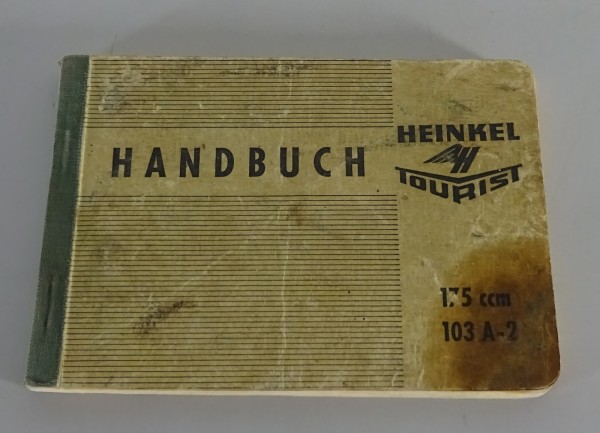 Betriebsanleitung / Handbuch Heinkel Tourist Roller 175ccm 103 A-2 Stand 03/1965